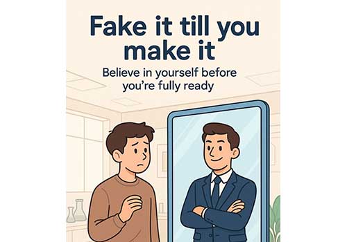 اصطلاح «Fake it till you make it» یعنی چی؟