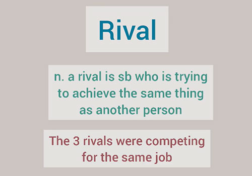 معنی واژه Rival در زبان انگلیسی با مثال